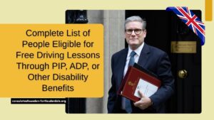 Complete List of People Eligible for Free Driving Lessons Through PIP, ADP, or Other Disability Benefits